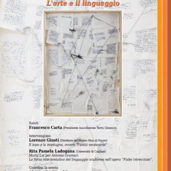 Antonio Gramsci, Maria Lai. L'arte e il linguaggio