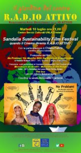 Sandalia Sustainability Film Festival: quando il Cinema diventa R.A.D.IO ATTIVO