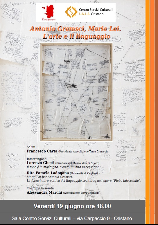 Antonio Gramsci, Maria Lai. L'arte e il linguaggio